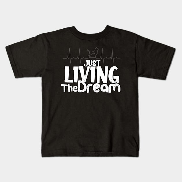 Motivational Funny novelty tee shirts, Just living the dream t-shirt men's and ladies, best motivational gift Kids T-Shirt by Dody